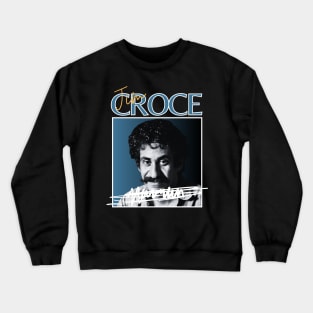 Jim croce///original retro Crewneck Sweatshirt